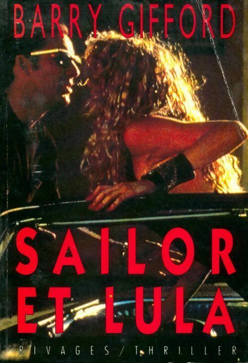 Sailor et Lula - Barry Gifford -  Thriller - Livre