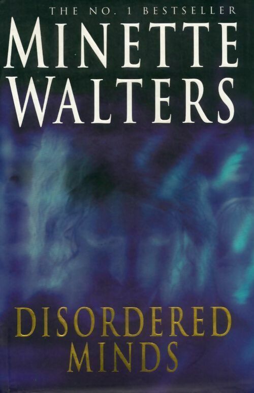 Disordered minds - Minette Walters -  Macmillan - Livre