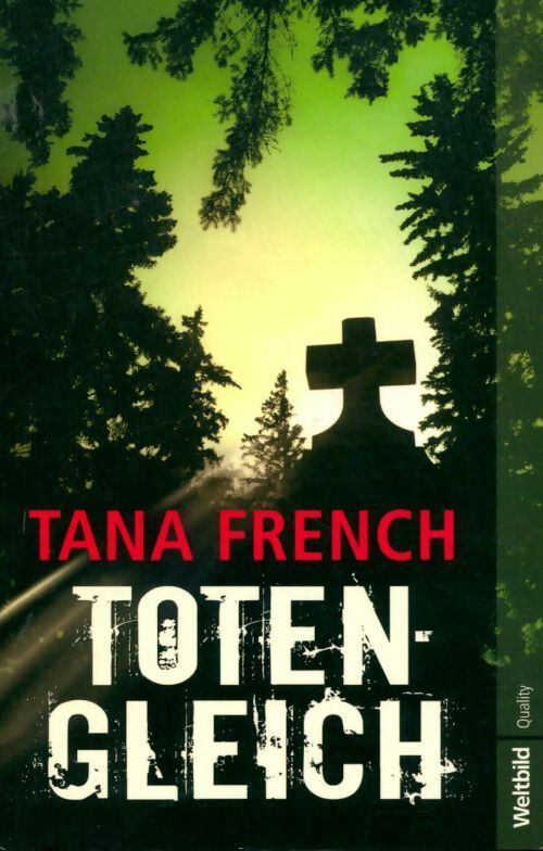 Totengleich - Tana French -  Kriminalroman - Livre