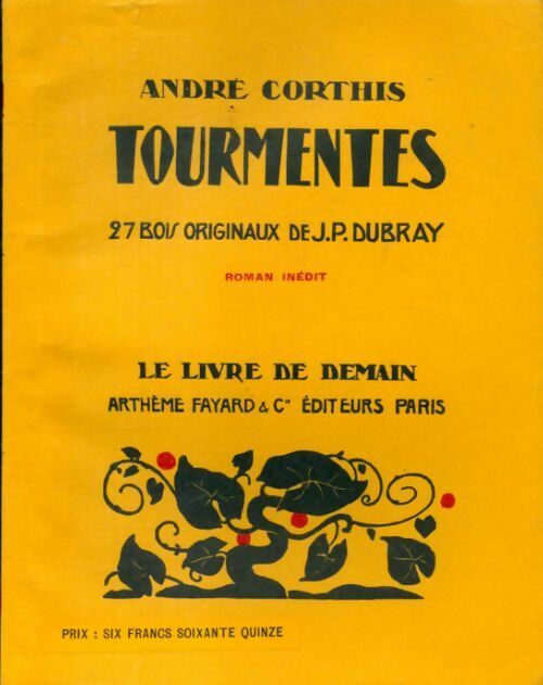 Tourmentes - André Corthis -  Le livre de demain (Grand format) - Livre