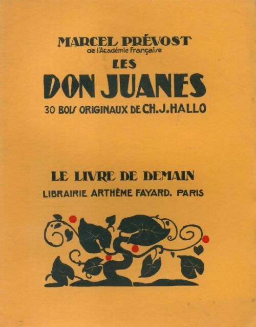 Les don Juanes - Marcel Prévost -  Le livre de demain (Grand format) - Livre