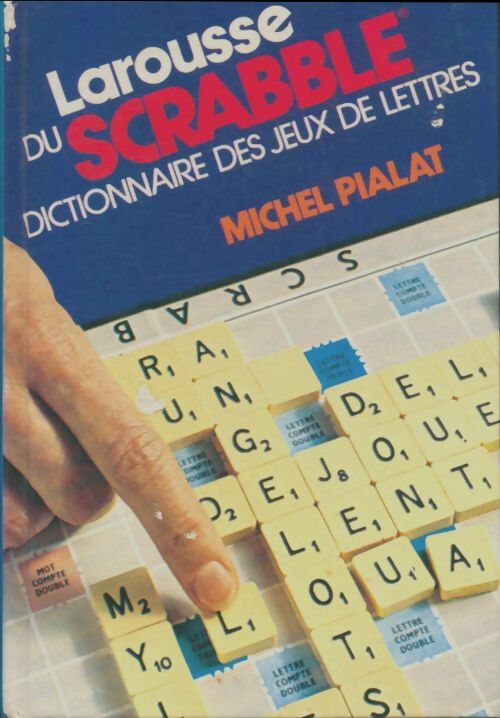 Larousse du scrabble - Michel Pialat -  Dictionnaire de Poche de la Langue Française - Livre