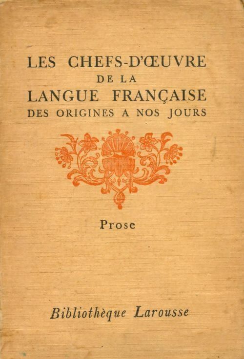 Les chefs d'oeuvre de la langue française - Collectif -  Larousse GF - Livre