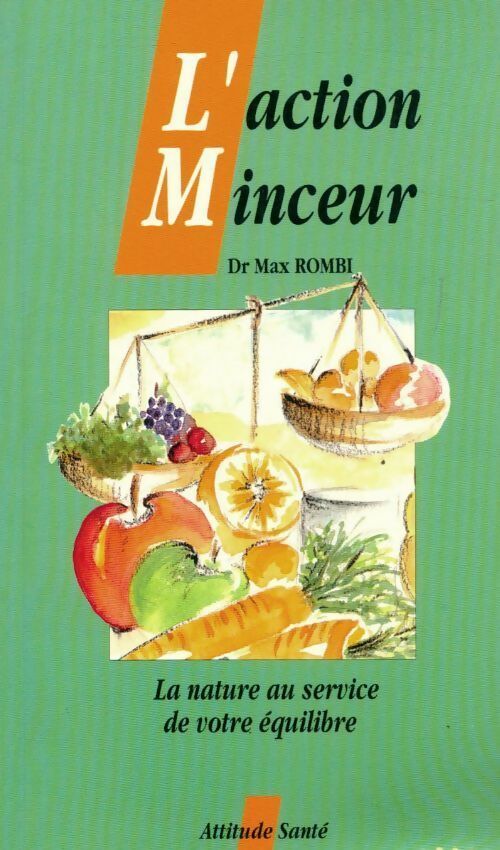 L'action minceur - Max Rombi -  Attitude santé - Livre