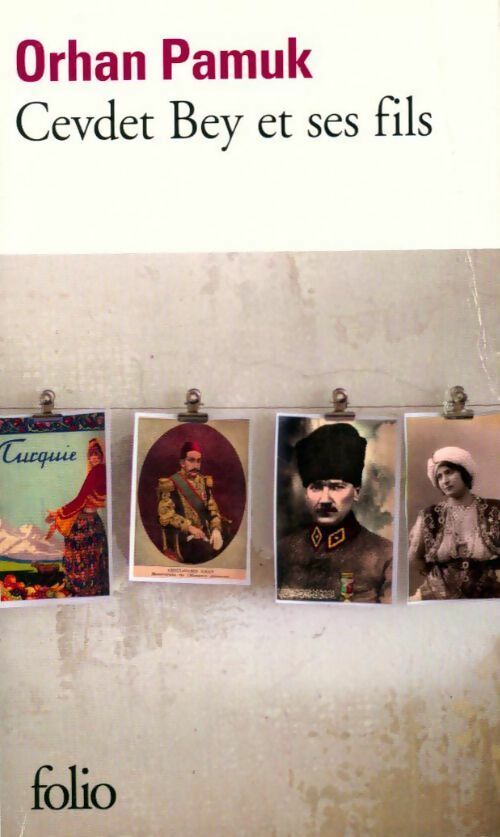 Cevdet Bey et ses fils - Orhan Pamuk -  Folio - Livre