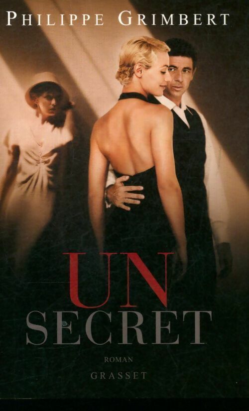 Un secret - Philippe Grimbert -  Grasset GF - Livre