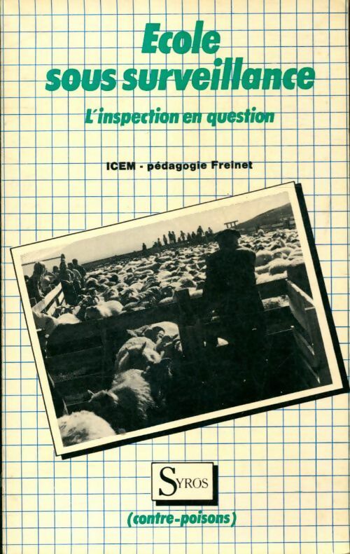 École sous surveillance - Collectif -  Syros GF - Livre