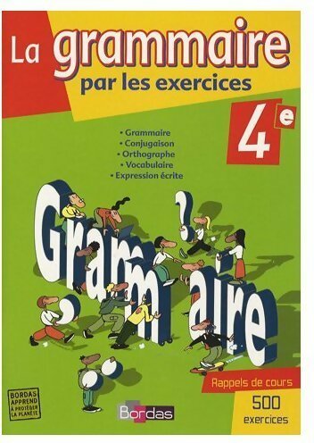 La grammaire par les exercices 4e 2016 - Joëlle Paul -  Les cahiers de français - Livre