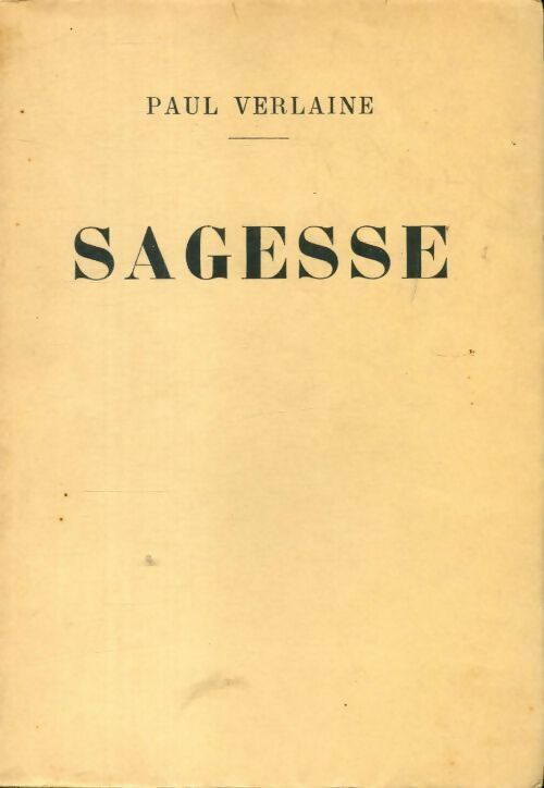 Sagesse - Paul Verlaine -  Malfère GF - Livre