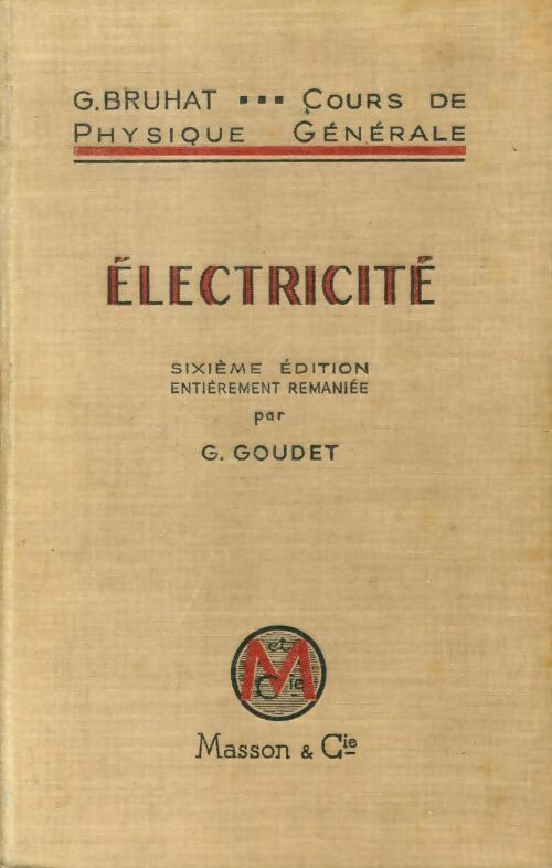 Électricité - G Goudet -  Masson GF - Livre