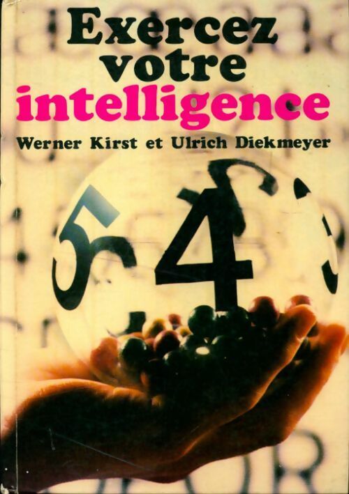 Exercez votre intelligence - Ulrich Diekmeyer -  Casterman GF - Livre