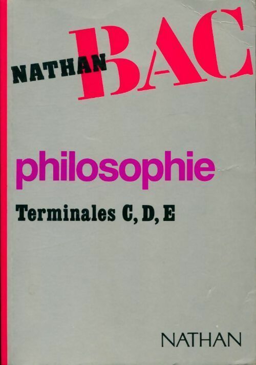 Philosophie Terminales C, D, E - Jean Salem -  Nathan-Bac - Livre