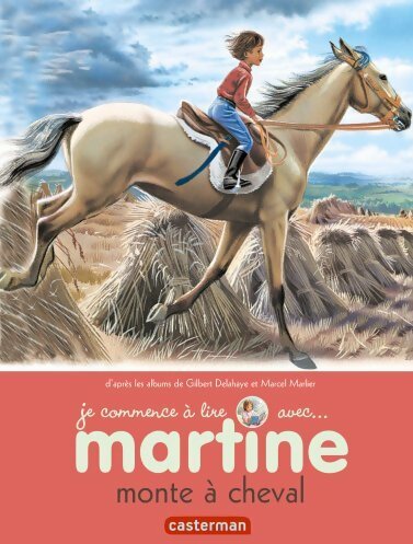 Martine monte à cheval - Gilbert Delahaye -  Je commence à lire avec Martine - Livre