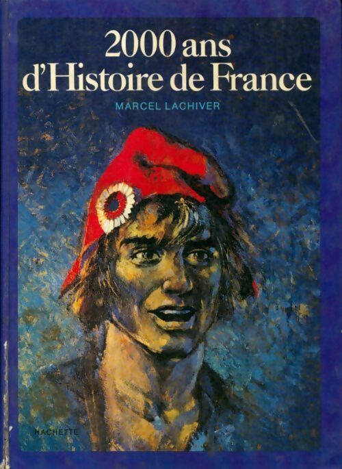 2000 ans d'histoire de France - Marcel Larchiver -  Hachette GF - Livre