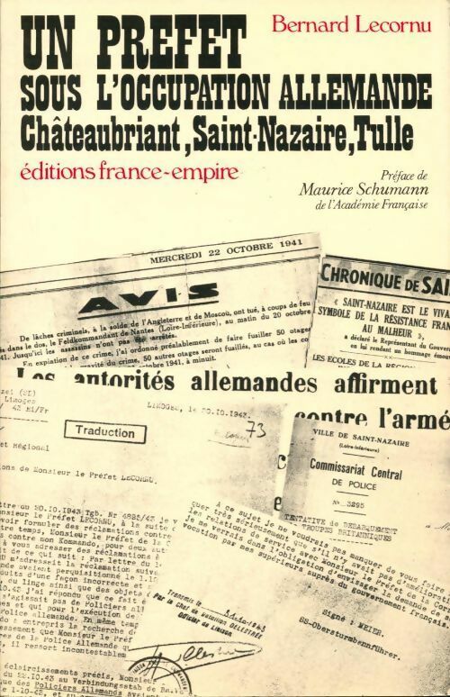 Un préfet sous l'occupation allemande - Bernard Lecornu -  France-Empire GF - Livre