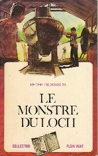 Le monstre du Loch - Peter Dickinson -  Plein vent - Livre