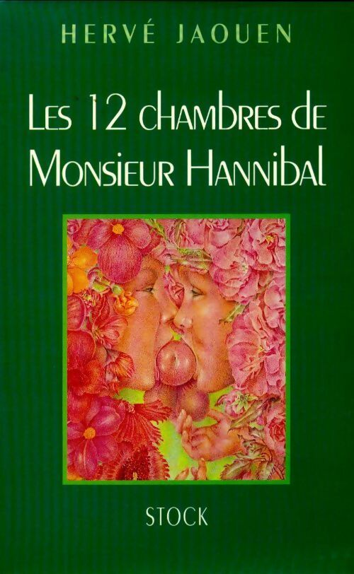 Les 12 chambres de monsieur Hannibal - Hervé Jaouen -  Stock GF - Livre