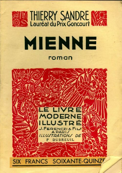Mienne - Thierry Sandre -  Le livre moderne illustré - Livre