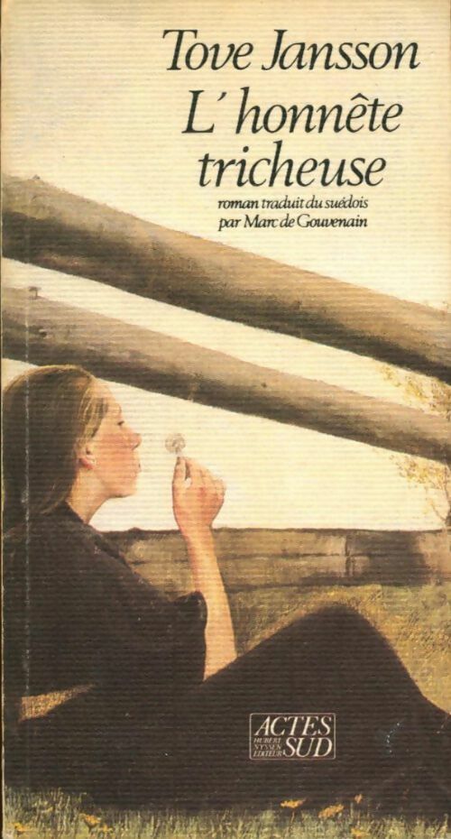 L'honnête tricheuse - Tove Jansson -  Hubert Nyssen - Romanesques - Livre