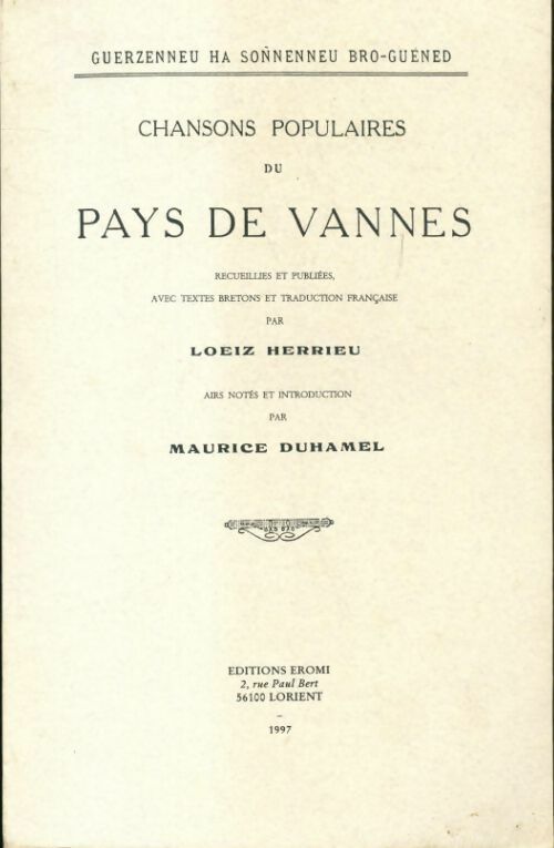 Chansons populaires du pays de Vannes - Maurice Duhamel -  Eromi - Livre