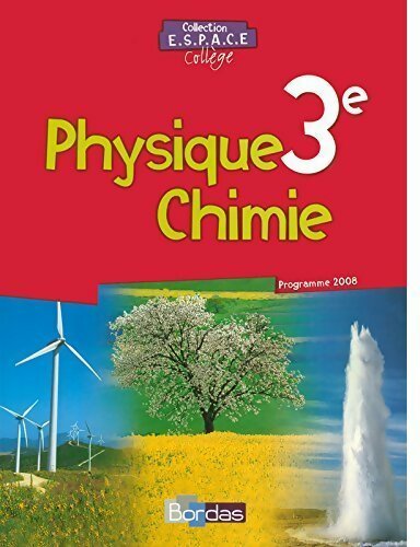 Physique-Chimie 3e - Collectif -  Espace - Livre