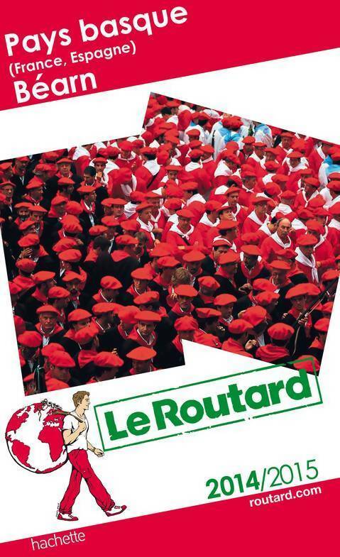 Pays basque (France Espagne) béarn 2014-2015 - Collectif -  Le guide du routard - Livre