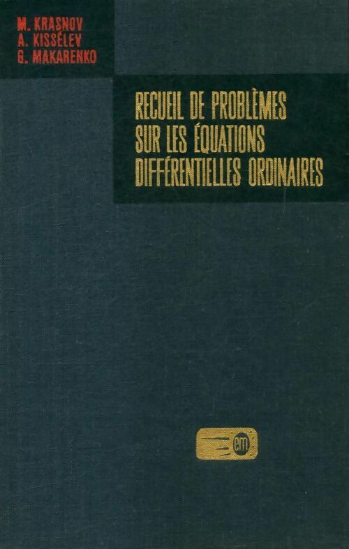 Recueil de problèmes sur les équations différentielles ordinaires - Collectif -  Mir GF - Livre