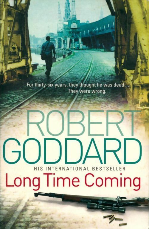 Long time coming - Robert Goddard -  Corgi books - Livre
