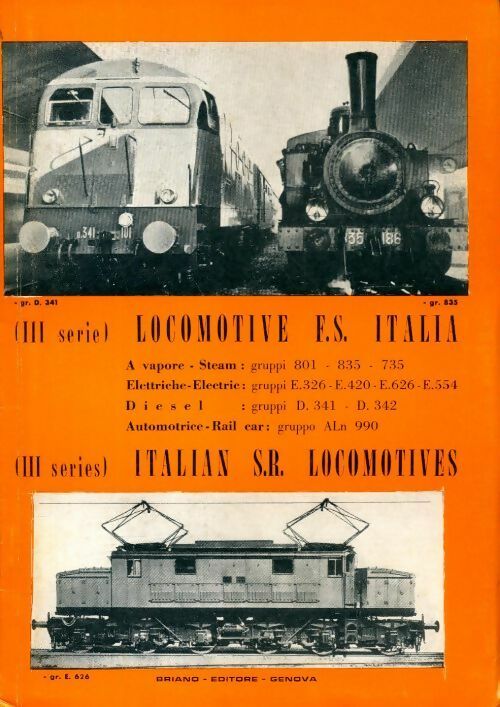 Locomotive F.S. Italia : III serie / Italian S.R. locomotives - Collectif -  Briano GF - Livre