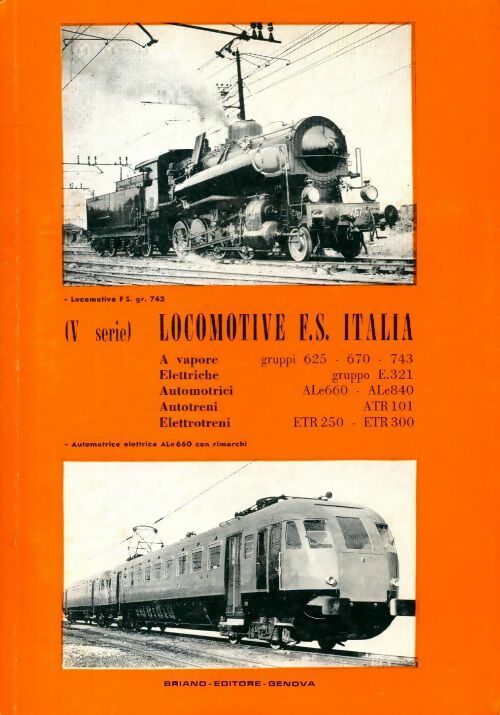 Locomotive F.S. Italia : V serie - Collectif -  Briano GF - Livre