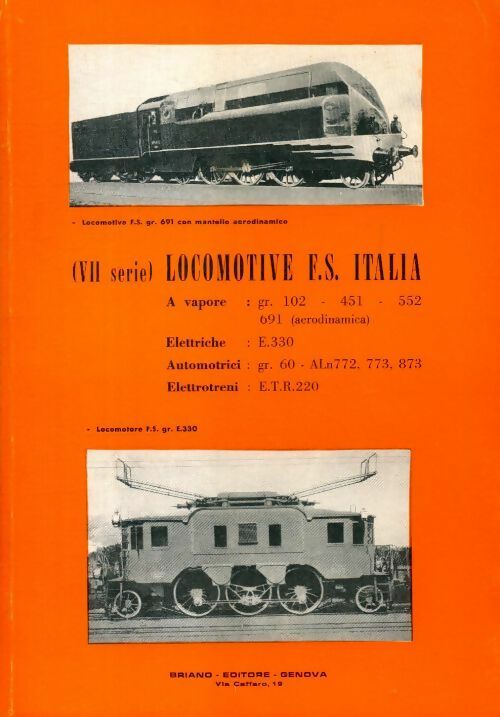 Locomotive F.S. Italia : VII serie - Collectif -  Briano GF - Livre