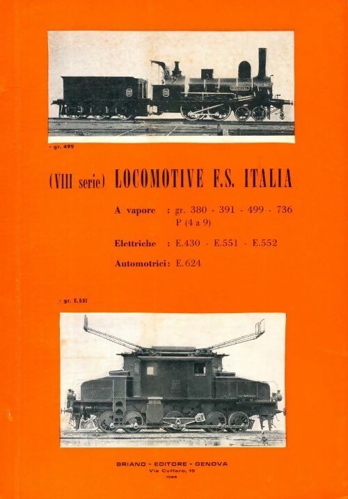 Locomotive F.S. Italia : VIII serie - Collectif -  Briano GF - Livre