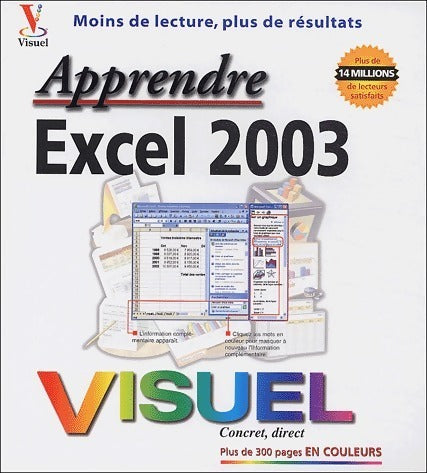 Excel 2003 - Collectif -  Apprendre Visuel - Livre
