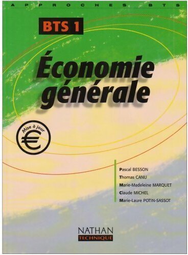 Economie générale BTS 1 - Collectif -  Approche BTS - Livre