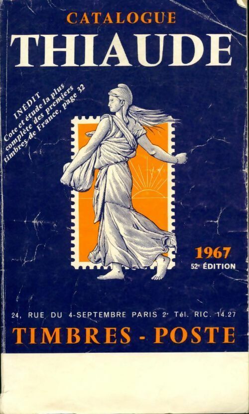 Catalogue Thiaude - timbres poste 1967 - Collectif -  Catalogue Thiaude - Livre