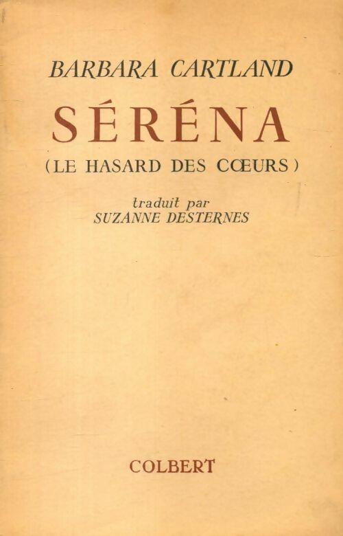 Séréna - Barbara Cartland -  Colbert GF - Livre
