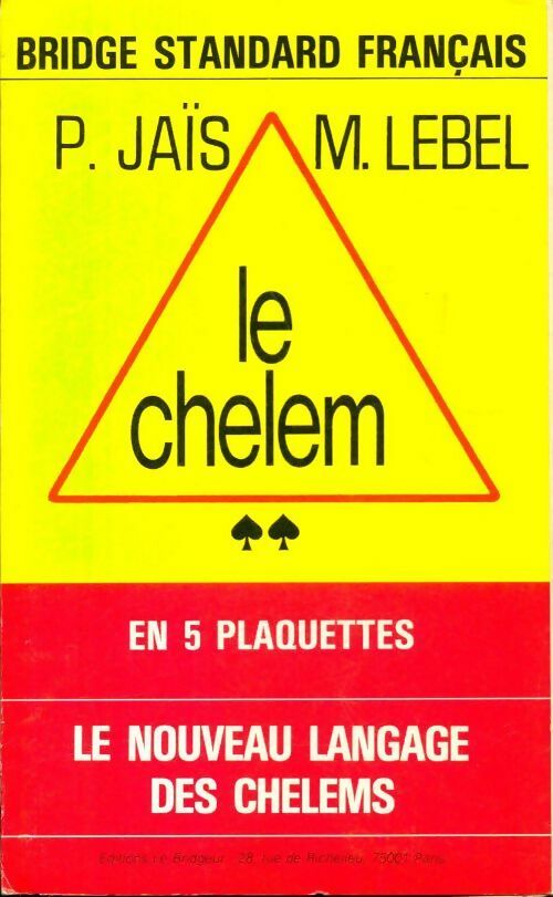 Le chelem en 5 plaquettes - Michel Lebel -  Le Bridgeur GF - Livre