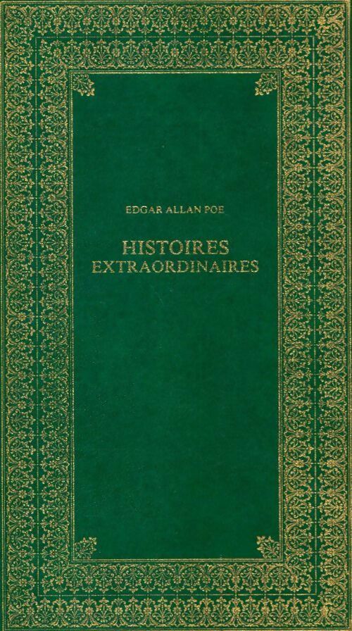 Histoires extraordinaires - Edgar Allan Poe ; Edgar Poë -  Agora GF - Livre