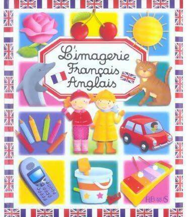 L'imagerie français-anglais - Emilie Beaumont -  L'imagerie - Livre