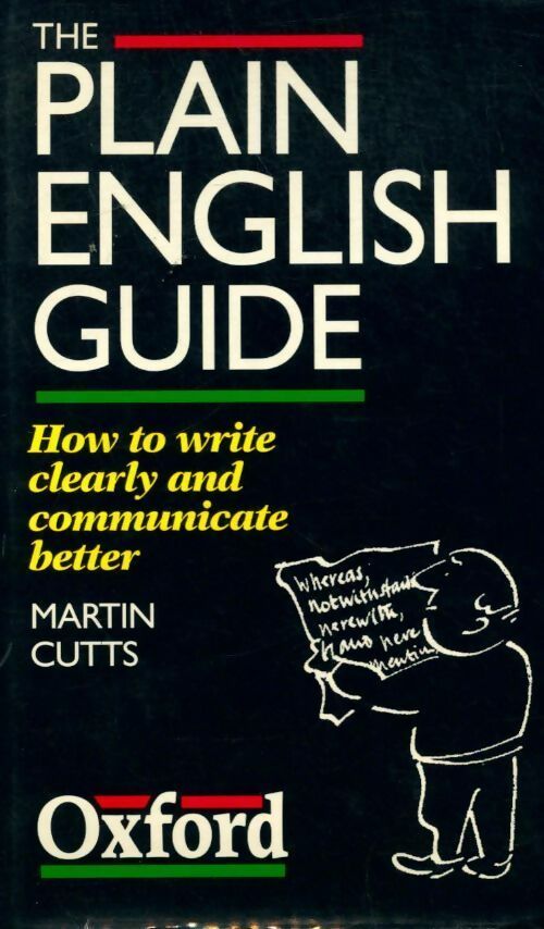 The plain English guide - Martin Cutts -  Oxford University GF - Livre