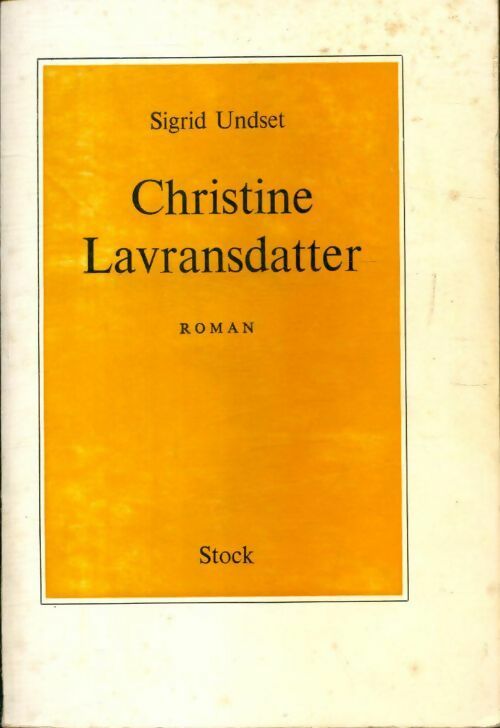 Christine Lavransdatter - Sigrid Undset -  Stock GF - Livre