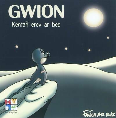 Gwion berraskell kentan ar bed - Collectif -  Keit Vimp Bev GF - Livre