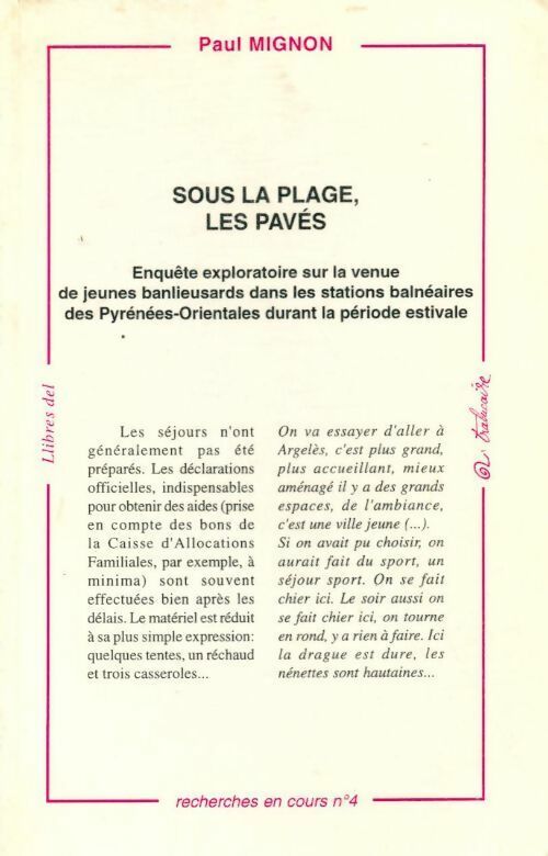 Sous la plage, les pavés - Paul Mignon -  Recherches en cours - Livre