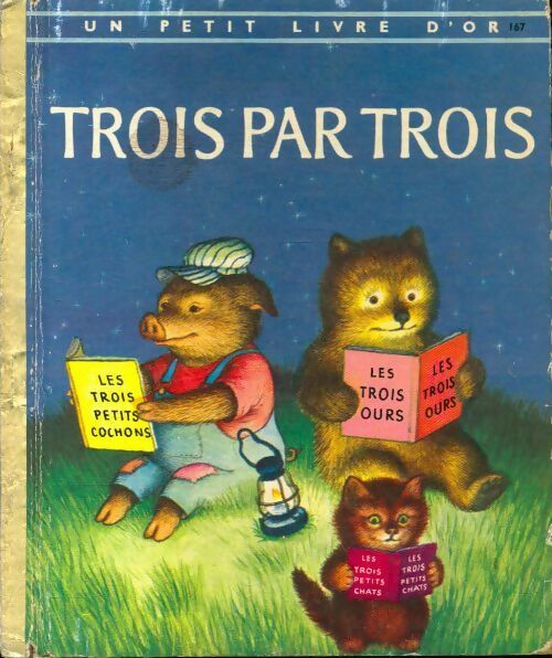 Trois par trois - Collectif -  Un petit livre d'or - Livre