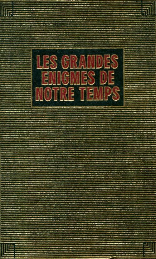 Les grandes énigmes de notre temps : L' affaire Greenpeace / La mort d' un prince, l' imbroglio de Broglie / Les mystères de l' affaire Ben Barka - Collectif -  Crémille poche - Livre