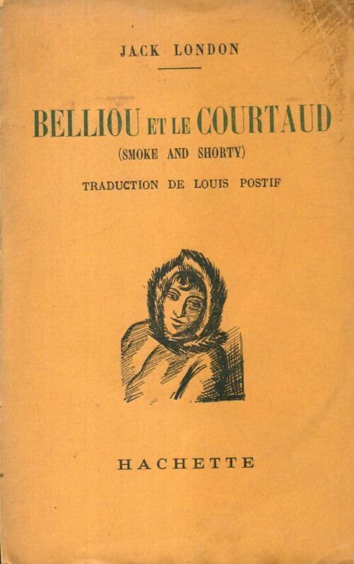 Belliou et le Courtaud - Jack London -  Hachette poches divers - Livre