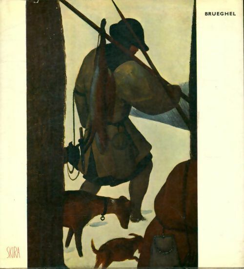 Brueghel - Robert L Delevoy -  Skira - Livre