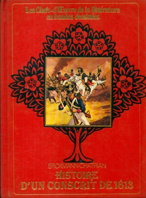 Histoire d'un conscrit de 1813 - Erckmann-Chatrian -  Edito Service GF - Livre