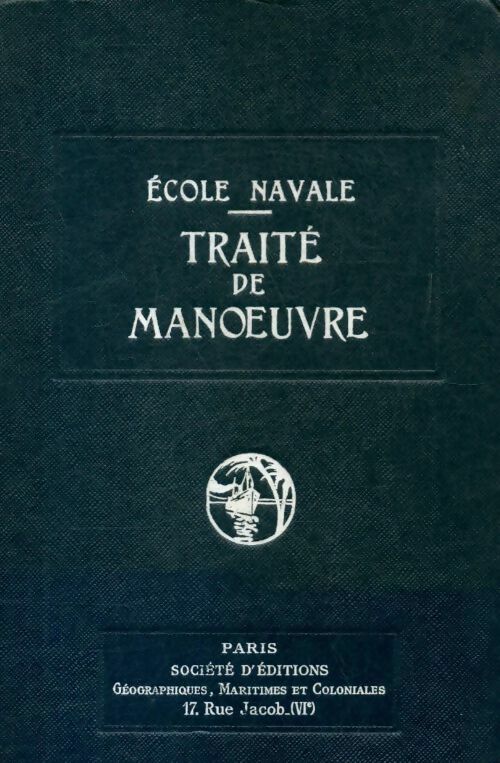 Traité de manoeuvre - Collectif -  Société d'éditions géographiques GF - Livre