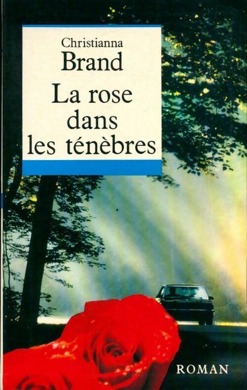 La rose dans les ténèbres - Christianna Brand -  Le Grand Livre du Mois GF - Livre